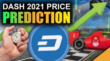 #1 Fastest Crypto (Dazzling DASH Price Prediction 2021)