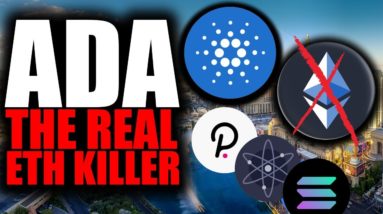 ADA the REAL Ethereum KILLER (TOP 2021 Altcoin Competitors)