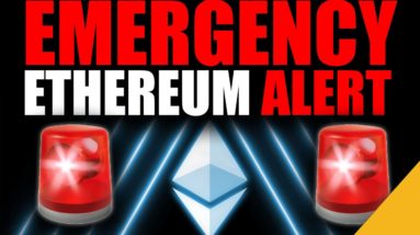 EMERGENCY Ethereum Alert! Buckle up ETH Holders!