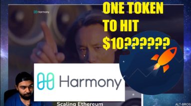 ONE Token to Hit $10??????!!!!!  - Altbros02 - Harmony Coin #ONE 🚀 🚀 🚀 🚀