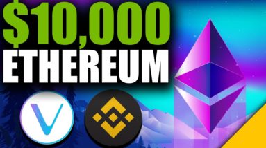 Ethereum to $10k (LAST Chance to Buy ETH)