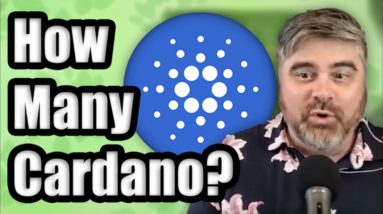 How Much Cardano (ADA) Do I Need To Become A Cryptocurrency Millionaire in 2021? | BitBoy Crypto