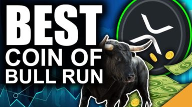 XRP: BEST Coin of the Bull Run in 2021 (Ripple EXPLOSION)