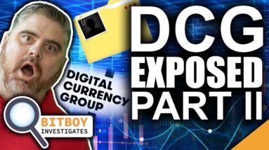 Digital Currency Group Exposed - Pt2 (Power Money Moves in Crypto)