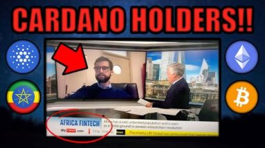 REVEALED: CARDANO’S MASSIVE AFRICA DEAL (NEW INFO)! ADA CRYPTOCURRENCY INVESTORS BE READY!