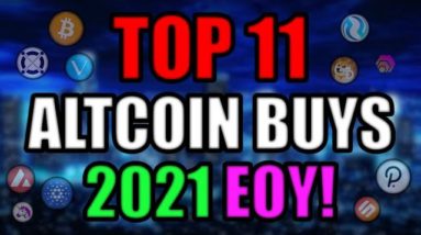 Top 11 Altcoins Set to Explode in 2021 EOY | Best Cryptocurrency Investments AUGUST 2021 💥