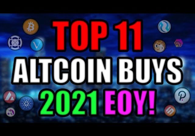 Top 11 Altcoins Set to Explode in 2021 EOY | Best Cryptocurrency Investments AUGUST 2021 💥