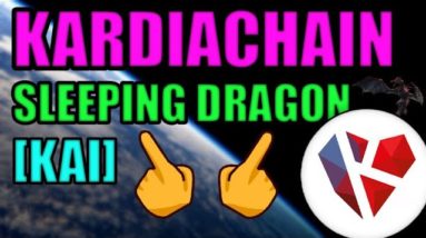 SLEEPING DRAGON CRYPTOCURRENCY | KARDIACHAIN | ACCESSIBLE BLOCKCHAIN FOR MILLIONS