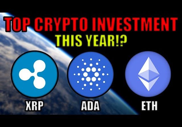 XRP, Cardano, or Ethereum - Which Cryptocurrency Is The Better Investment THIS YEAR?