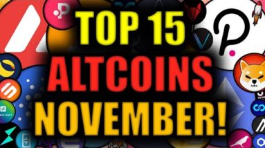 ETHEREUM is READY TO RIP!!! 15 Altcoins SET TO EXPLODE in NOVEMBER [BEST CRYPTO INVESTMENTS?]