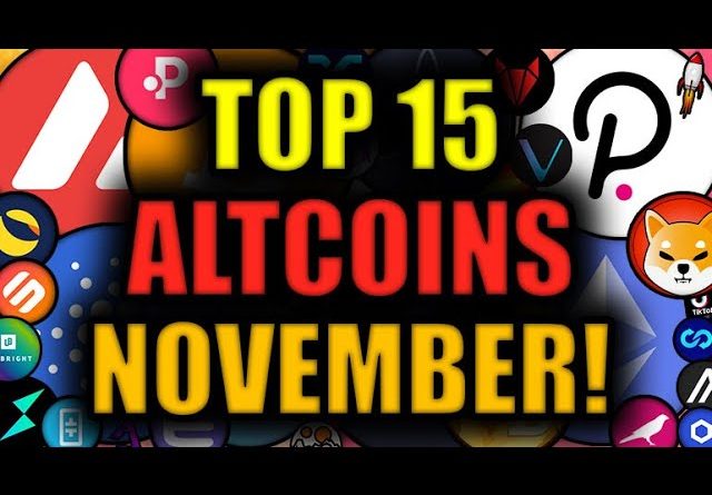 ETHEREUM is READY TO RIP!!! 15 Altcoins SET TO EXPLODE in NOVEMBER [BEST CRYPTO INVESTMENTS?]