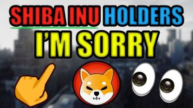 I WAS WRONG ABOUT SHIBA INU [I'M SORRY] SHIB CRYPTO PRICE PREDICTION