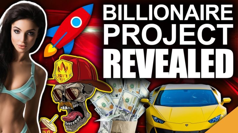 TOP Billionaire PROJECT THIS WEEK!