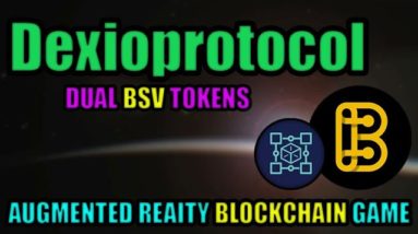 Dexioprotocol Dual Token BSC Project is WILD! AR Metaverse Crypto Game + NFT Marketplace INCOMING!