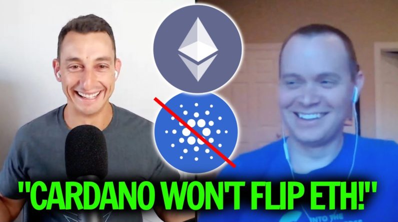 Cardano ADA WILL NOT flip Ethereum this Crypto Bull Run.