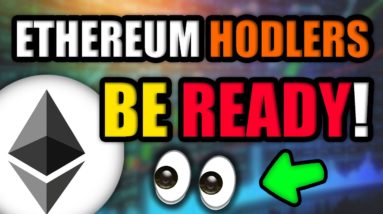 Ethereum Hodlers BE READY! (WHY NEXT 24 HOURS ARE HUGE) | Crypto News