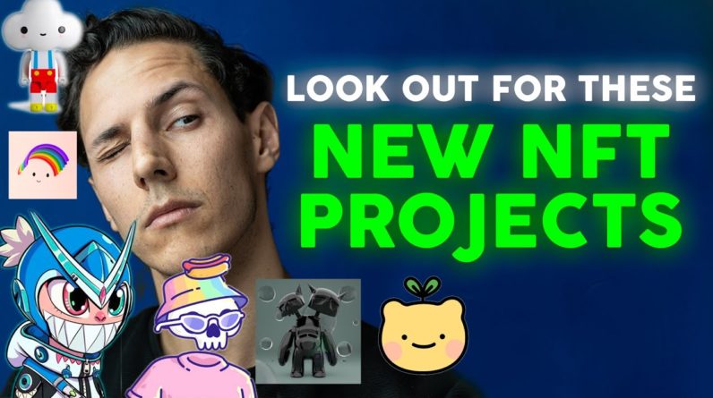 NEW NFT Projects to Explode! HUGE UPCOMING TRENDS