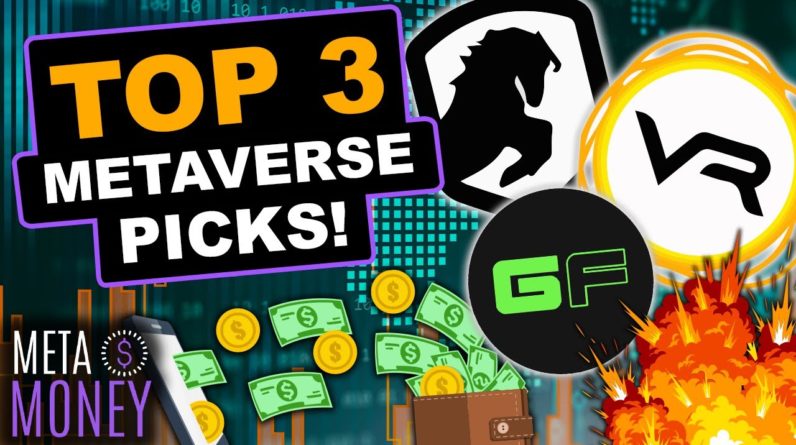 Top 3 Metaverse Picks with Amazing Potential This Year!!!