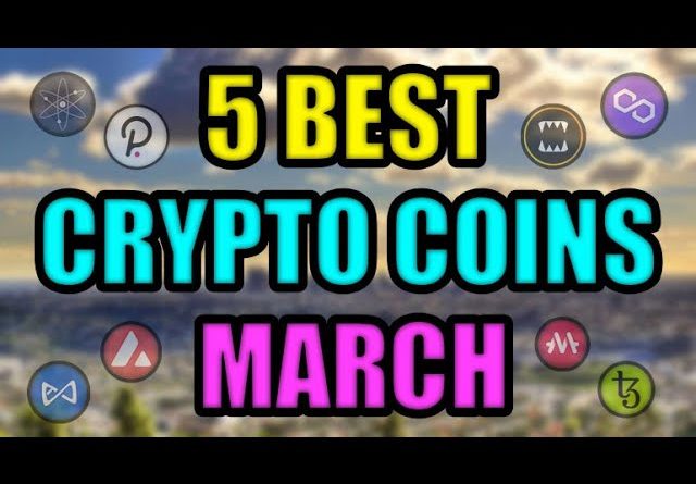 5 BEST CRYPTOCURRENCY COINS MARCH 2022 (1 WEEK WARNING) Cardano, Avalanche, Splinterlands