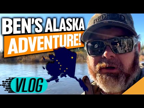 Ben's Alaska Adventure (Take Life By the Antlers!)