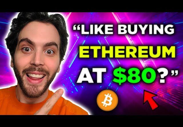 LIKE BUYING ETHEREUM AT $80 👉 CRYPTO NEXT BIG OPPORTUNITY