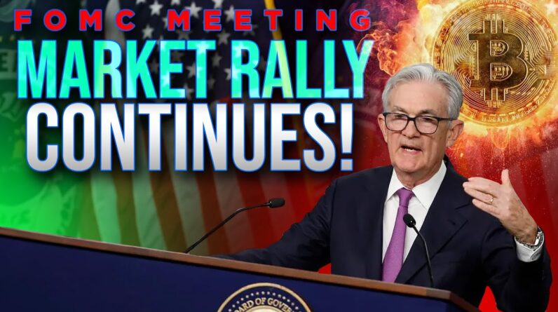 Market Rally Continuing?📈Jerome Powell FOMC Meeting Update