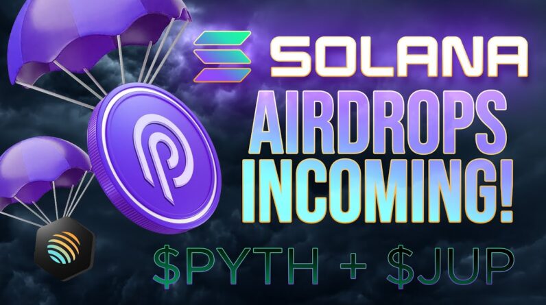 Major Solana Airdrops Incoming! 🚨 $PYTH + $JUP Analysis 🚨