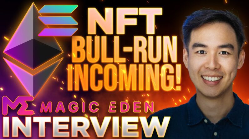 NFT's Skyrocketing!🔥Ethereum Coming To Magic Eden! INTERVIEW