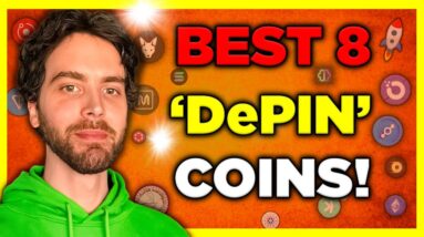 DePIN Crypto Is EXPLODING! What is it? Best 8 DePIN Altcoins!