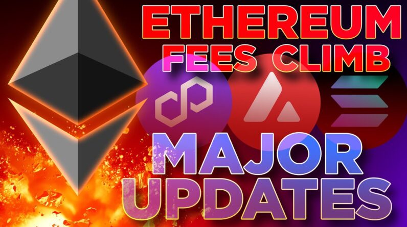 Ethereum Gas Fees Climb🔥Layer-2 + Solana MAJOR UPDATES