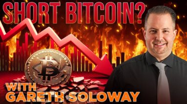 Short Bitcoin? Stock Market vs Altcoins w/ Gareth Soloway