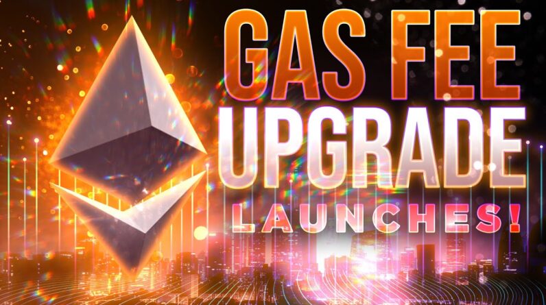 Ethereum Gas Fee Upgrade Launches!🔥Layer-2's About To Explode🚀