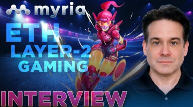 Myria's Ethereum L2 Gaming Platform🎮INTERVIEW