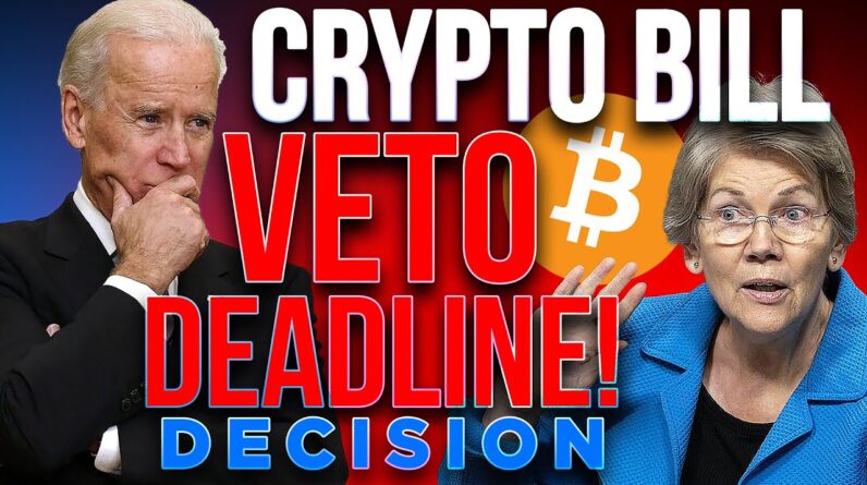 Biden Crypto Bill Veto Deadline on Monday🔥Elizabeth Warren Done?