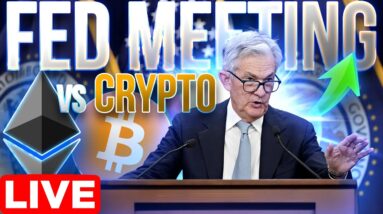 Jerome Powell Fed Meeting vs Crypto🔴LIVE!